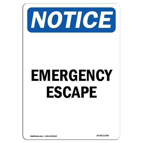 Signmission OSHA Notice, 7" Height, Emergency Escape Sign, 7" X 5", Portrait OS-NS-D-57-V-11788 - main